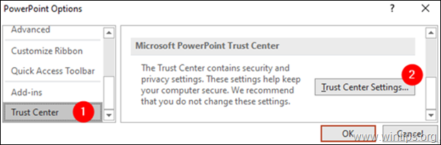 Powerpoint Options - Trust Center